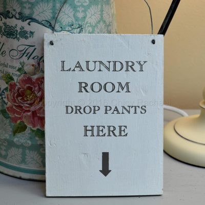 Laundry Room Drop Pants Here Sign