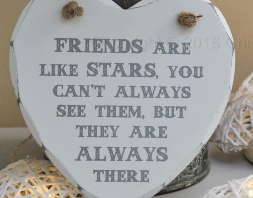 Friends Are Like Stars Heart Plaque