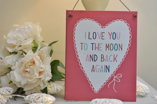 Pink Love You To The Moon And Back Again Metal Sign