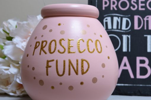 Prosecco Fund Pot Of Dreams Money Pot