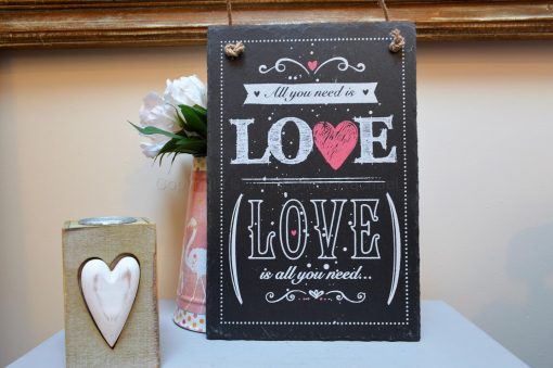 LOVE IS ALL YOU NEED HANGING SLATE SIGN 4